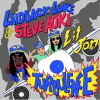 Get Lower - Steve Aoki, Lil Jon